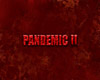 Pandemic II